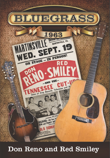 Don Reno and Red Smiley: Bluegrass 1963 Don Reno and Red Smiley: Bluegrass 1963